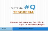 Sistema #Q-Tesorer'ia / Sección 4 / CAJA - COBRANZAS - PAGOS