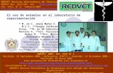 El uso de animales en el laboratorio de experimentación * M. en C. Jesús Muñoz E, M.V.Z. **Sergio Saldivar Elías, **M. en BE Gabriela Reveles H, **Est.