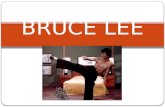 BRUCE LEE. ¿QUIÉN FUE? Bruce Lee fue un artista marcial, actor, filósofo, innovador y pensador aplicado a su arte de origen chino; estudió el pensamiento.