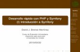 Desarrollo rápido con PHP y Symfony (I): Introducción a Symfony