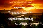 MERCHANDISING CREACTIVIDAD TÉCNICAS DE ANIMACION