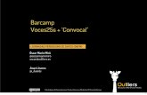 Voces25S + Convoca - OKFN Barcamp 2013
