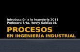 Introducción a la Ingeniería 2011 Profesora Srta. Yenny Saldías M.