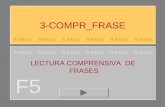 3-COMPR_FRASE F5 9 letras 9 letras 9 letras LECTURA COMPRENSIVA DE FRASES.