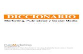 Diccionario marketing, publicidad y social media