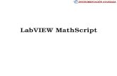 INSTRUMENTACIÓN AVANZADA LabVIEW MathScript. INSTRUMENTACIÓN AVANZADA MathScript es un lenguaje de programación de alto nivel que incluye más de 600 funciones.