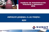IMPUESTO GENERAL A LAS VENTAS - RTFS Instituto de Administración Tributaria y Aduanera - IATA.