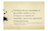 Fortaleciendo las capacidades de los partidos políticos y los Congresos en seguridad y justicia: La experiencia Centroamericana.