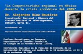 Dr. Alejandro Diaz Bautista Crecimiento Competitividad, 30 aniversario de la Facultad de Economia de Colima, Conferencia Magistral, Universidad de Colima, Noviembre 2009