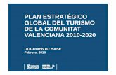 Plan Estratégico Global del Turismo de la Comunitat Valenciana 2010-2020 (documento base)