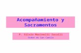 Acompañamiento y Sacramentos P. Silvio Marinelli Zucalli Orden de San Camilo.
