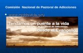 Comisión Nacional de Pastoral de Adicciones   Comisión Nacional de Pastoral de Adicciones.
