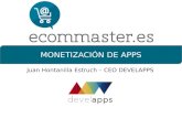 II Congreso Ecommaster - Mesa Redonda: Monetización de Apps Móviles II