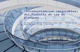 Inconsistencias (mejorables) del Proyecto de Ley de Blanqueo. Senado de la Nación Argentina, Salón Azul – Martes 13 de Mayo de 2013 (15:30 - 15:45 hs)