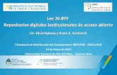 Ley 26.899 Repositorios digitales institucionales de acceso abierto Lic. Silvia Nakano y Paola A. Azrilevich I Seminario de Distribución del Conocimiento: