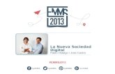 EMMS 2013 España: La Nueva Sociedad Digital