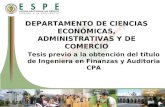Tesis previo a la obtención del título de Ingeniera en Finanzas y Auditoria CPA DEPARTAMENTO DE CIENCIAS ECONÓMICAS, ADMINISTRATIVAS Y DE COMERCIO.