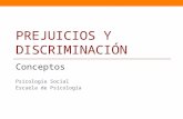 Psicología social - Prejuicios y discriminación