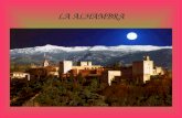LA ALHAMBRA. INTRODUCCIÓN La Alhambra está situada en la colina de Shabika, también llamada la Colina Roja. Era como una ciudad privada en la que había.