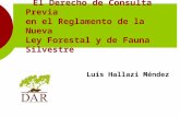 Luis Hallazi Méndez El Derecho de Consulta Previa en el Reglamento de la Nueva Ley Forestal y de Fauna Silvestre.