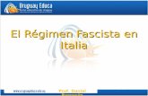 Prof. Daniel Barragán El Régimen Fascista en Italia.