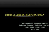 Dr. Rómulo A. Contreras Pisfil. Medicina Interna – Medicina Intensiva. CMP: 33881 – RNE: 14717 UCI - HRDT INSUFICIENCIA RESPIRATORIA.