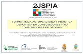 FORMA FÍSICA AUTOPERCIBIDA Y PRÁCTICA DEPORTIVA EN CONSUMIDORES Y NO CONSUMIDORES DE DROGAS. Fernando Amador Ramírez (1), Pedro Pablo Medina Sánchez (2),