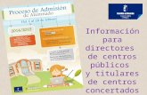 Información para directores de centros públicos y titulares de centros concertados.