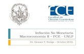 Inflación No Monetaria Macroeconomía II – FCE - UNLP Dr. Demian T. Panigo – Octubre 2012.
