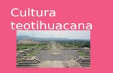Cultura teotihuacana. Fueron los aztecas que dieron el nombre de "Teotihuacán", a esta fascinante cultura prehispancia, alrededor del año 1320 d.c. El.