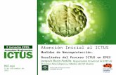 Málaga 8 de noviembre de 2011 Atención Inicial al ICTUS Medidas de Neuroprotección. Resultados del Proceso ICTUS en EPES Joaquín Borja Padilla. Responsable.