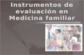Dr.. Mauricio Duarte Grupo # 2 I - 2012. (1) Palomino, Y. y Bustamante, M. (2006) Instrumentos de Atención a la Familia: El Familiograma y el APGAR.