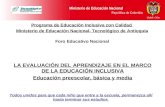 Ministerio de Educación Nacional República de Colombia Programa de Educación Inclusiva con Calidad Ministerio de Educación Nacional- Tecnológico de Antioquia.
