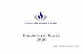 Encuentro Rural 2009 . Resultados Evaluaciones Externas Octubre 2008.
