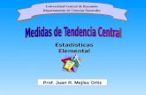 Universidad Central de Bayamón Departamento de Ciencias Naturales Prof. Juan R. Mejías Ortiz Estadísticas Elemental.