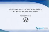 DESARROLLO DE APLICACIONES CON TECNOLOGÍAS WEB WordPress.
