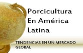 Situación del sector Porcino en América Latina