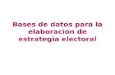 1. Datos y estrategia electoral 2. ¿Qué y cómo analizar? Diagnóstico Perfil del ciudadano Candidatos.