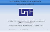 Microprocesadores Ing. Carlos Ortega H.1 Universidad Nacional de Ingenieria Microprocesadores Unidad I: Introduccion a los Microprocesadores y Microcontroladores.