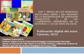 USO Y ABUSO DE LOS MANUALES ESCOLARES: PARTE 1 DEL RESUMEN DE LA PRESENTACIÓN DE NAPOLEÓN FRANCESCHI G. EN LAS > (25 DE MAYO DE 2010) Publicación digital.