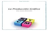 La Produccion Grafica- Hugo Santanciero