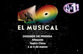 1 DOSSIER DE PRENSA Albacete Teatro Circo 1 al 4 de marzo.