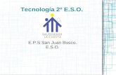 Tecnología 2º E.S.O. E.P.S San Juan Bosco. E.S.O..