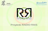 Proyecto RADIO RAIS Asociación de Emisoras Municipales y Comunitarias de Andalucía de RTV.