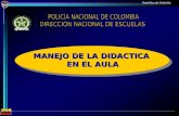 República de Colombia MANEJO DE LA DIDACTICA EN EL AULA.