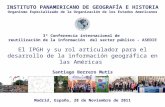 3ª Conferencia internacional de reutilización de la información del sector público - ASEDIE El IPGH y su rol articulador para el desarrollo de la información.