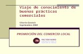 Viaje de conocimiento de buenas prácticas comerciales V itoria-Gasteiz Septiembre 2008 PROMOCIÓN DEL COMERCIO LOCAL.