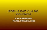POR LA PAZ Y LA NO VIOLENCIA ILYA ERENBURG PARÍS. FRANCIA 1949.
