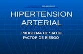 HIPERTENSION ARTERIAL PROBLEMA DE SALUD FACTOR DE RIESGO Trabajo publicado en  La mayor Comunidad de difusión del conocimiento.