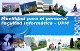 Movilidad para el personal Facultad Informática - UPM SESION INFORMATIVA.